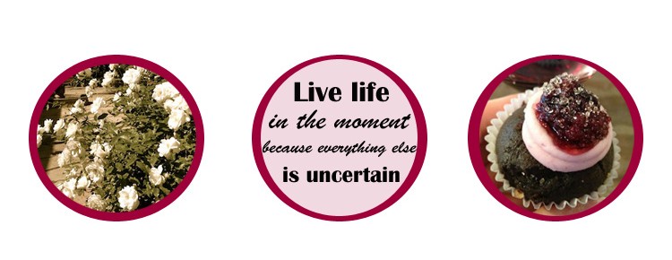 Live life in the moment